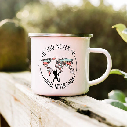 If You Never Go You'll Never Know Camping Mugs Camper Enamel Mug Adventure Cup Campfire Coffee Mug Camper Best Gift Mountain Mug