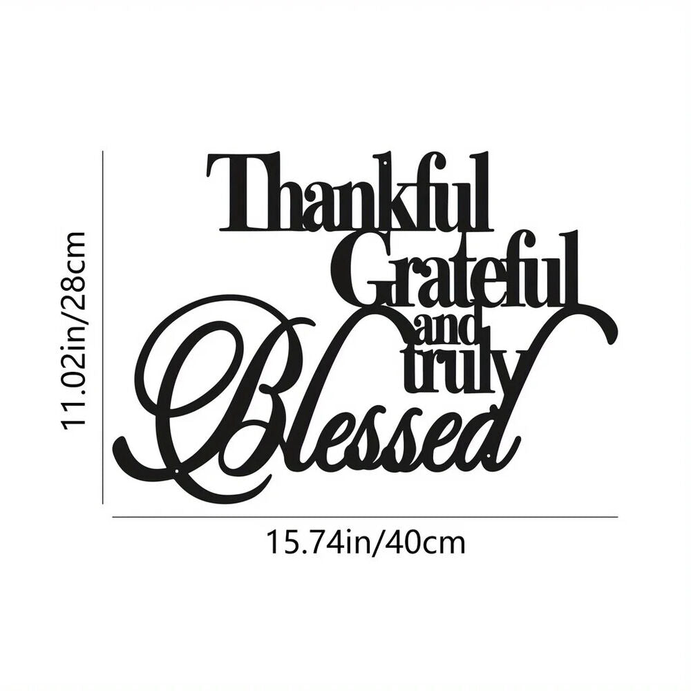 Thankful Grateful And Truly Blessed Metal Sign Personalized Wall Decor Wall Art