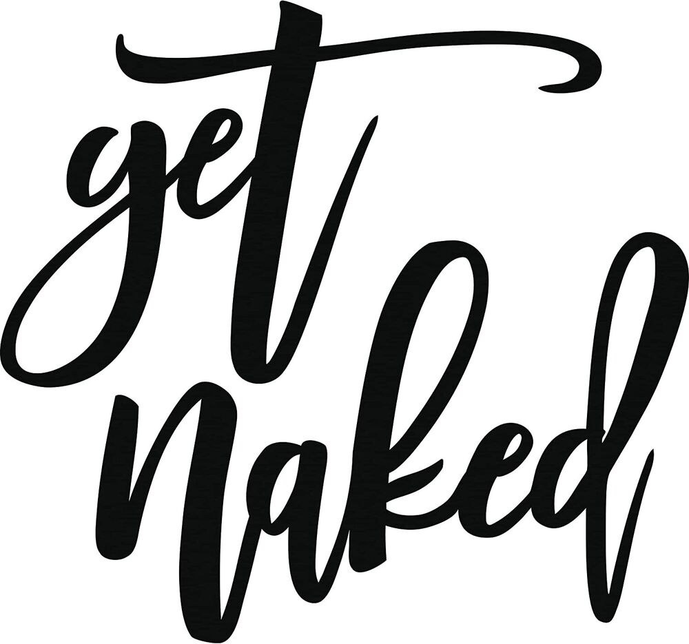 18”X 25” Get Naked Sign for Bathroom Wall Decor Bath Word Art Metal Letters
