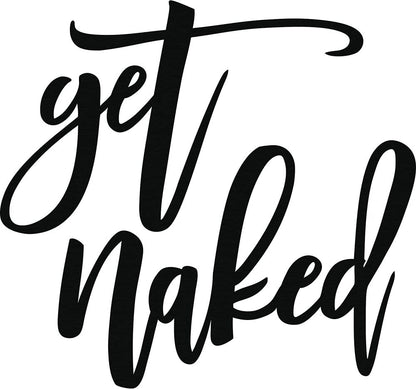 18”X 25” Get Naked Sign for Bathroom Wall Decor Bath Word Art Metal Letters