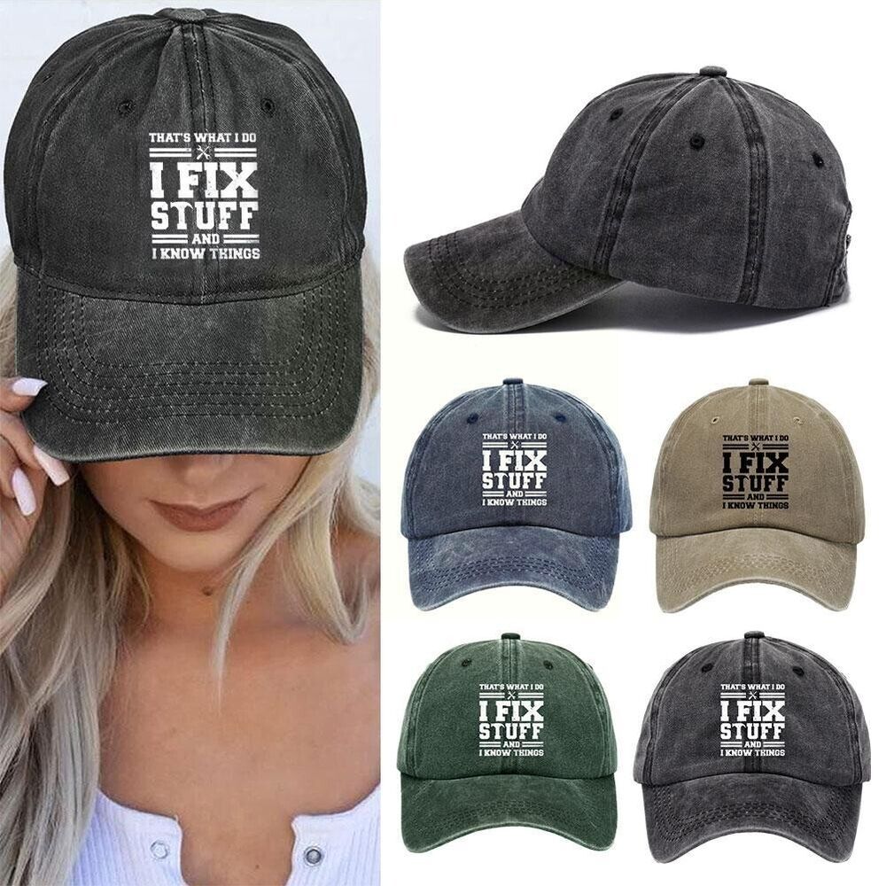 I Fix Stuff and I Know Things Hat for Men Funny,2023 Retro Baseball Caps NEW