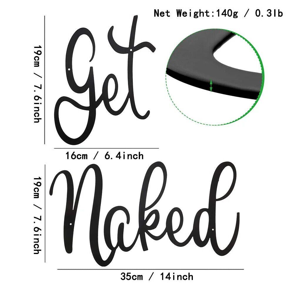 1pc Get Naked Words Wall Art Letter Signs Black Cutout Metal Plaque Decoration
