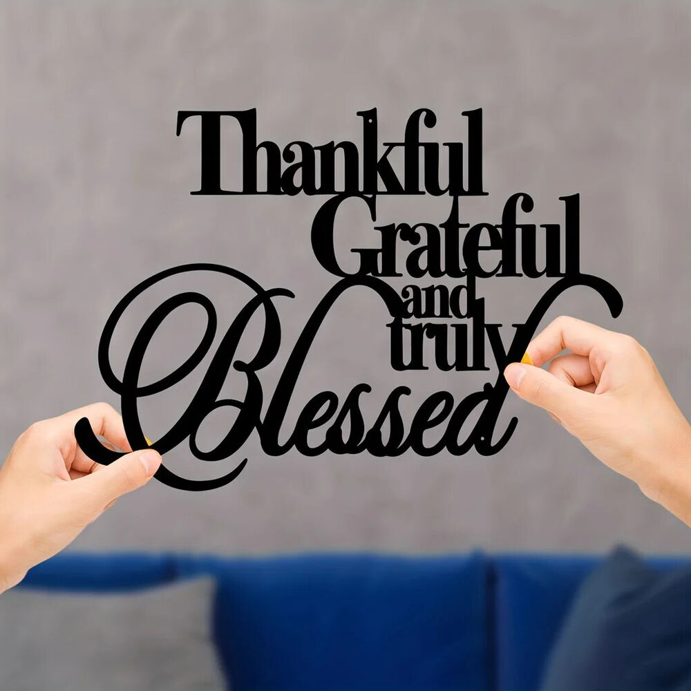 Thankful Grateful And Truly Blessed Metal Sign Personalized Wall Decor Wall Art