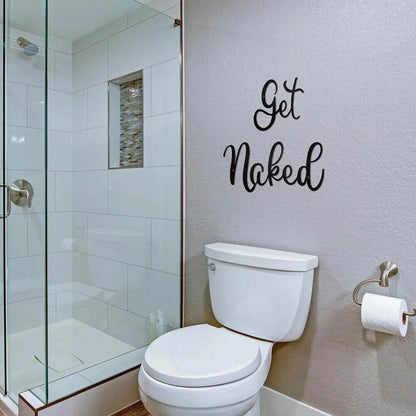 1pc Get Naked Words Wall Art Letter Signs Black Cutout Metal Plaque Decoration