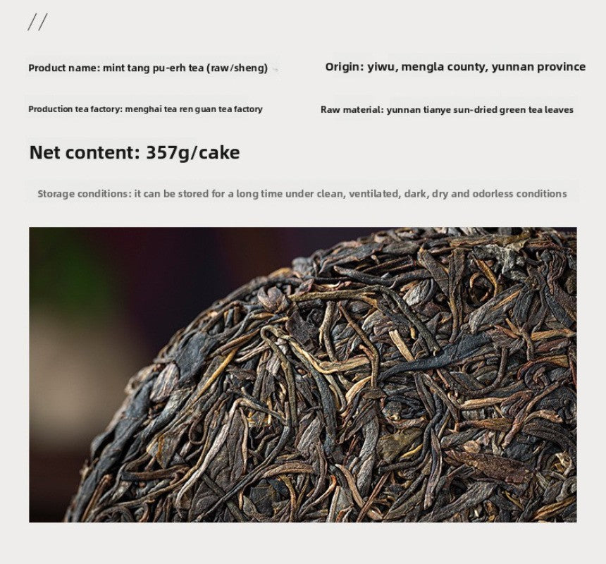 357G Yunnan Yiwu Mint Tang 2022 Mellow Aroma Pu'er Tea Raw Tea Cake -