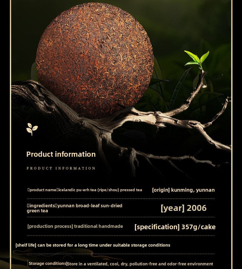 357g Authentic Yunnan Lincang 2006 Iceland Mellow Aroma Pu'er Tea Ripe Tea Cake