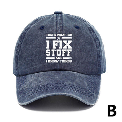 I Fix Stuff and I Know Things Hat for Men Funny,2023 Retro Baseball Caps NEW