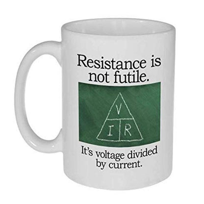 Resistance is Not Futile Coffee or Tea Mug 11 ounce, White