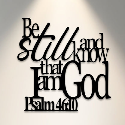 Bible Verse Metal Wall Art 'Be Still' Psalm 46:10 Durable Hanging Sign for Home