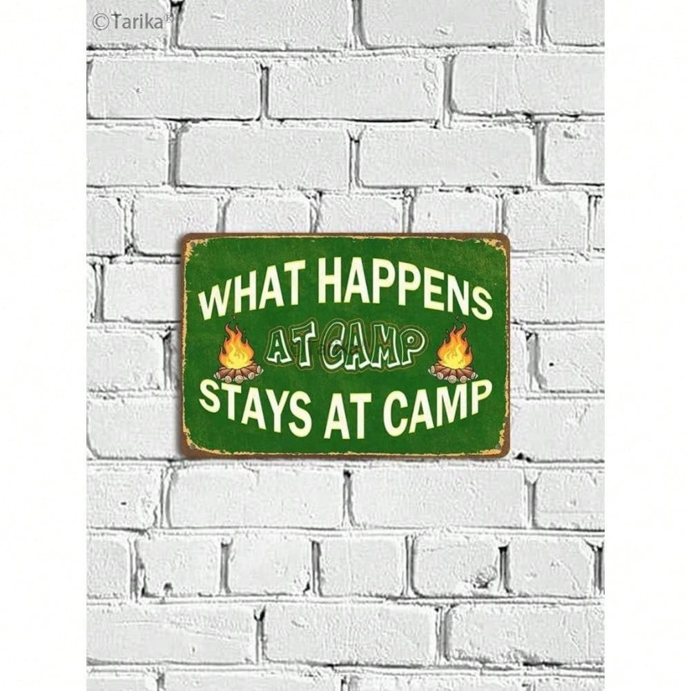 Vintage Tin Sign Still Applicable for Camping Funny Humorous Wall Art Gift