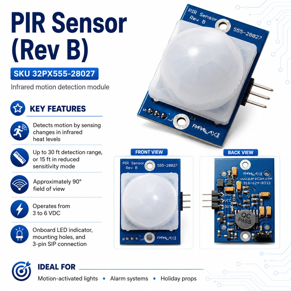 Parallax PIR Sensor (Rev B) Passive Infrared 15-30 Feet Range 90 Degree