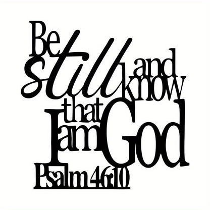 Bible Verse Metal Wall Art 'Be Still' Psalm 46:10 Durable Hanging Sign for Home